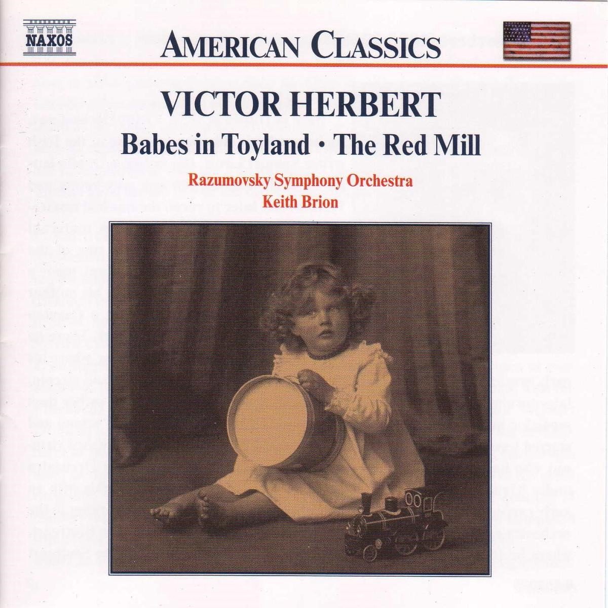 Razumovsky Symphony Orchestra, Keith Brion - Herbert: Babes In Toyland | The Red Mill (CD)