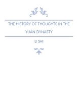 Deep into China Histories - The History of Thoughts in the Yuan Dynasty