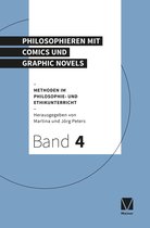 Methoden im Philosophie- und Ethikunterricht 4 - Philosophieren mit Comics und Graphic Novels