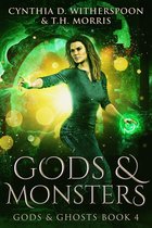 Gods & Ghosts 4 - Gods & Monsters