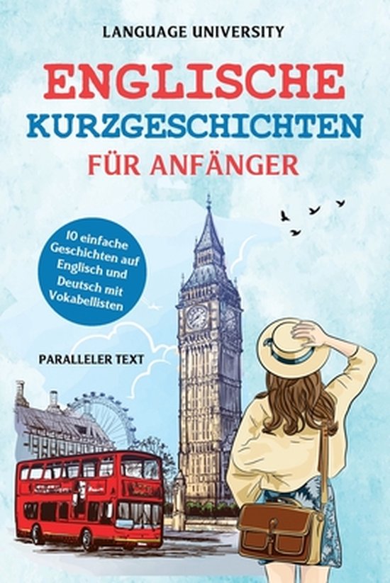 Englisch- Englische Kurzgeschichten für Anfänger | 9798617756021