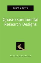 Quasi-Experimental Research Designs