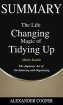 Self-Development Summaries 1 - Summary of The Life Changing Magic of Tidying Up