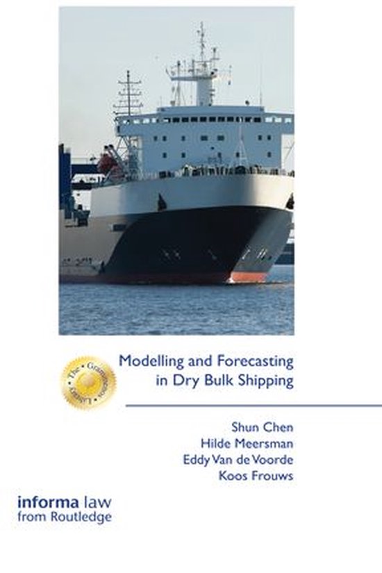 Modelling and Forecasting in the Dry Bulk Shipping Market - cover