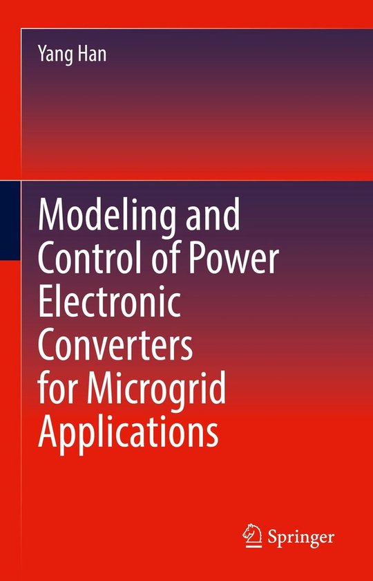 Modeling and Control of Power Electronic Converters for Microgrid