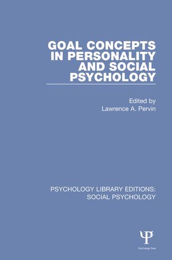Psychology Library Editions: Social Psychology - Goal Concep ... - cover