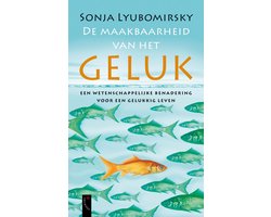 De Maakbaarheid Van Het Geluk (hardcover)