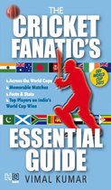 The Cricket Fanatic's Essential Guide