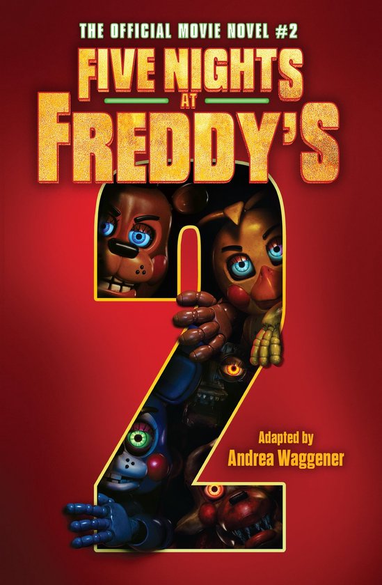 Five Nights at Freddy's- Five Nights at Freddy's Movie Novel ... - cover