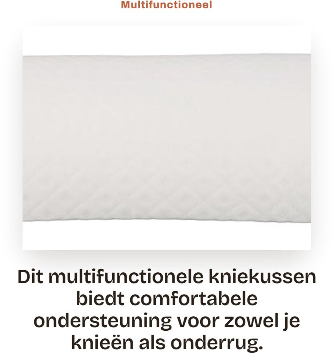 Dailygoods- Kniekussen Comfortabele Ondersteuning - Beensteunkussen - Lendenkussen - Multifunctioneel - Traagschuim - Halve Cirkel Vorm