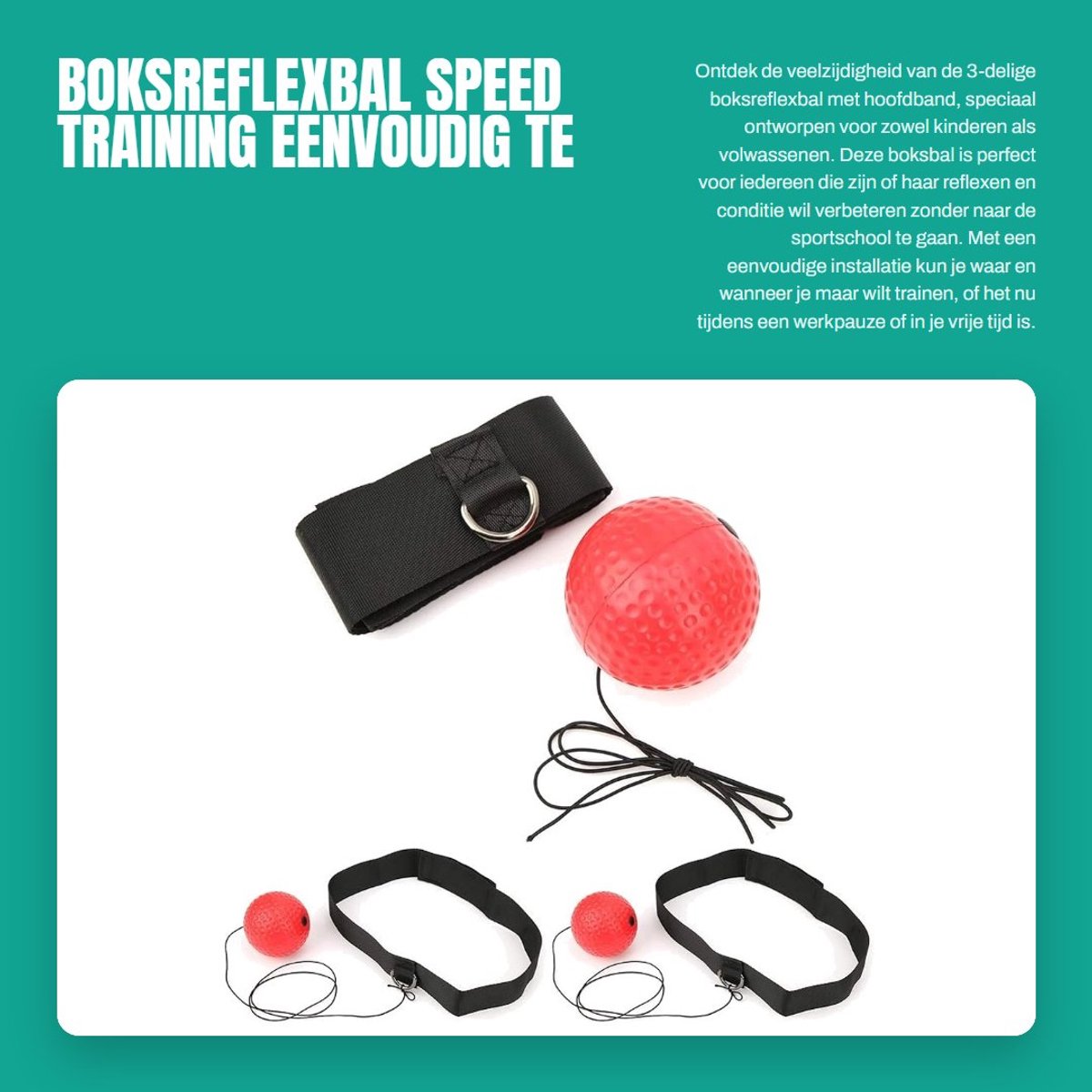Dailygoods- Boksreflexbal - 3-delige set - Hoofdband - Geschikt voor kinderen/volwassenen - Veilig en lichtgewicht - Eenvoudige installatie - Boksbal