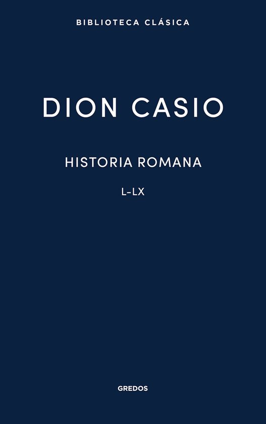 Nueva Biblioteca Clásica Gredos 81 - Historia romana. Libro ... - cover