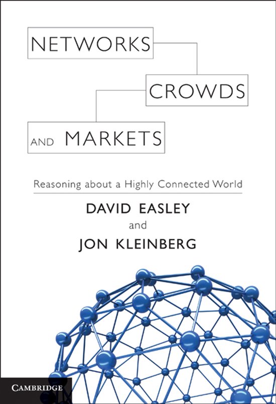 Networks Crowds & Markets