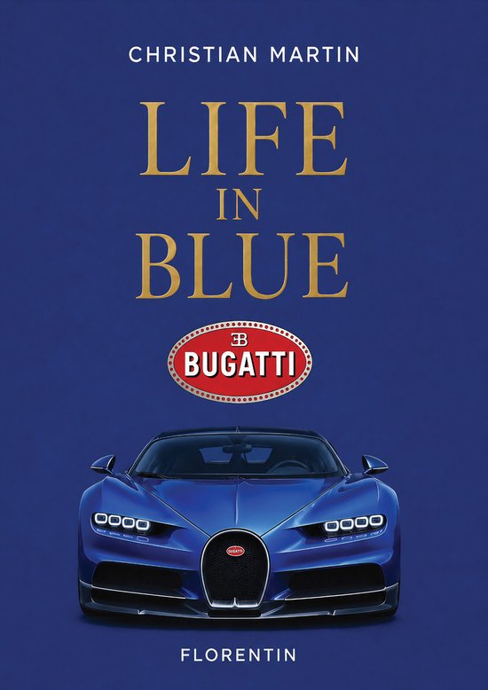 Life in Blue: Bugatti - cover