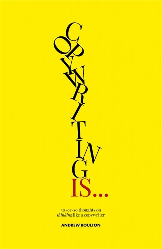 Copywriting Is... - cover