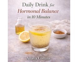 Daily Drink for Hormonal Balance in 10 Minutes