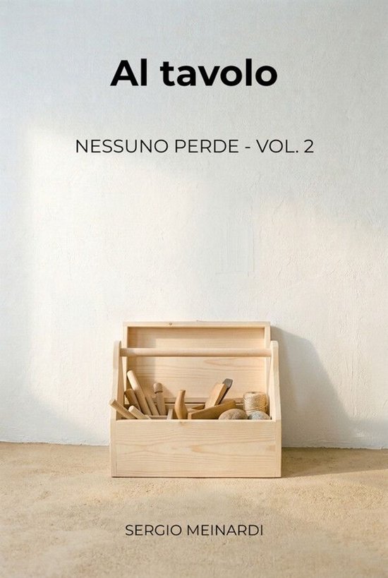 Nessuno perde 2 - Al tavolo - cover