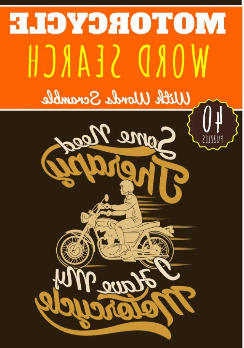 Motorcycle Woordzoeker - Puzzelboek Motor - Ontspanning Zoeken - 40 Uitdagende Puzzels - 65 Pagina's - Niet gespecificeerd