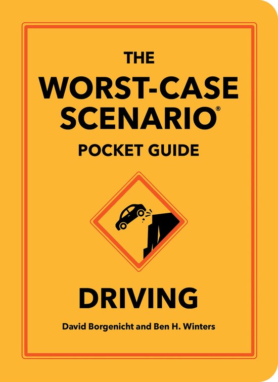 Worst-Case Scenario - The Worst-Case Scenario Pocket Guide:  ... - cover