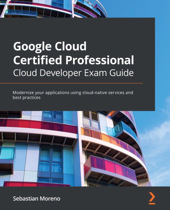 Google Cloud Certified Professional Cloud Developer Exam Gui ... - cover