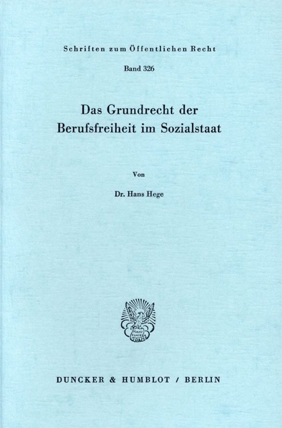Das Grundrecht der Berufsfreiheit im Sozialstaat - cover