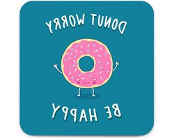 Brainbox Candy - Grappige 'Donut Worry Coaster' - Kleine cadeau-ideeën voor hem haar - Vriend Verjaardag - Housewarming Present - Nieuw Huis Gift - Kousenvuller