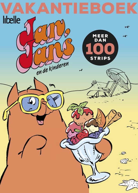 Jan Jans en de kinderen Vakantieboek 2026 - Zomer, zen & lekker lezen