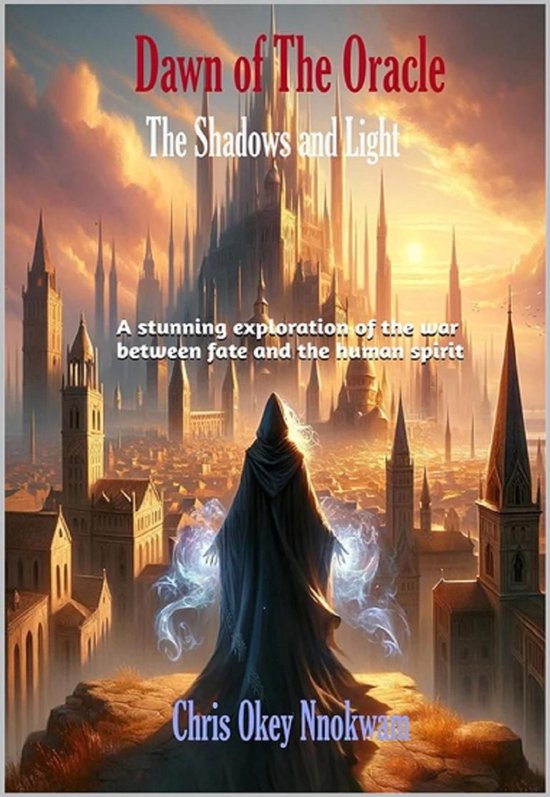 Dawn of the Oracle: The Shadows and Light - cover