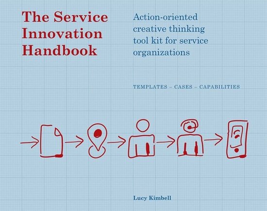 The service innovation handbook
