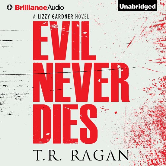Lizzy Gardner- Evil Never Dies - cover