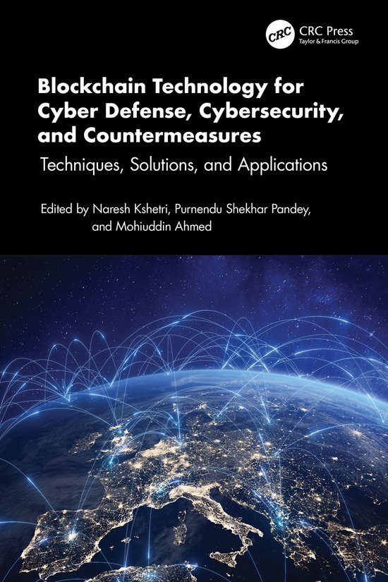 Blockchain Technology for Cyber Defense, Cybersecurity, and  ... - cover
