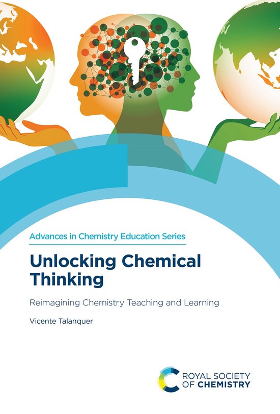 Advances in Chemistry Education Series 15 - Unlocking Chemic ... - cover
