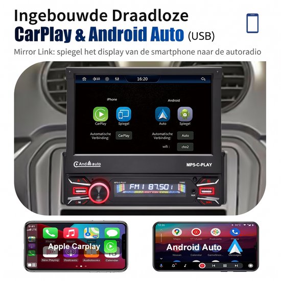 7-inch touchscreen met CarPlay en Android Auto icoontjes, met smartphone weergave.