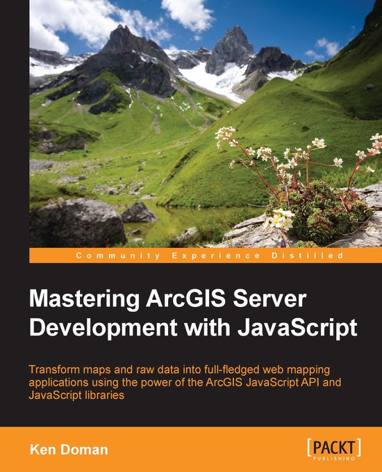 Mastering ArcGIS Server Development with JavaScript - cover