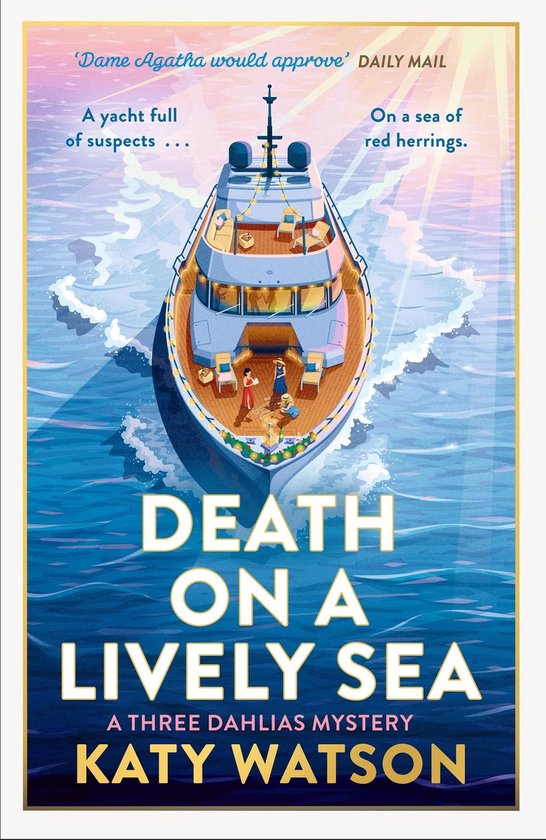 Three Dahlias Mysteries 6 - Death on a Lively Sea - cover
