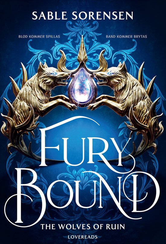 The Wolves of Ruin 2 - Fury Bound (svensk utgåva)