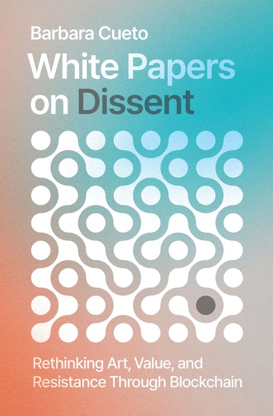 White Papers on Dissent - cover