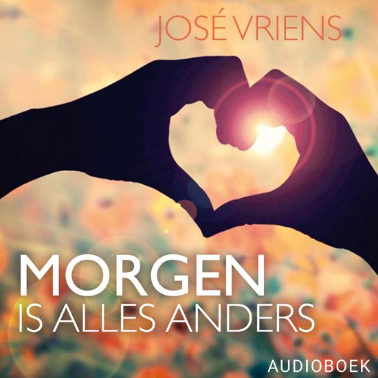 Morgen is alles anders - cover