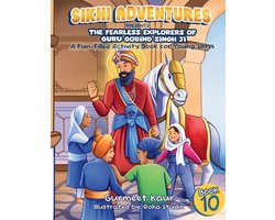Sikhi Adventures-The Fearless Explorers of Guru Gobind Singh Ji
