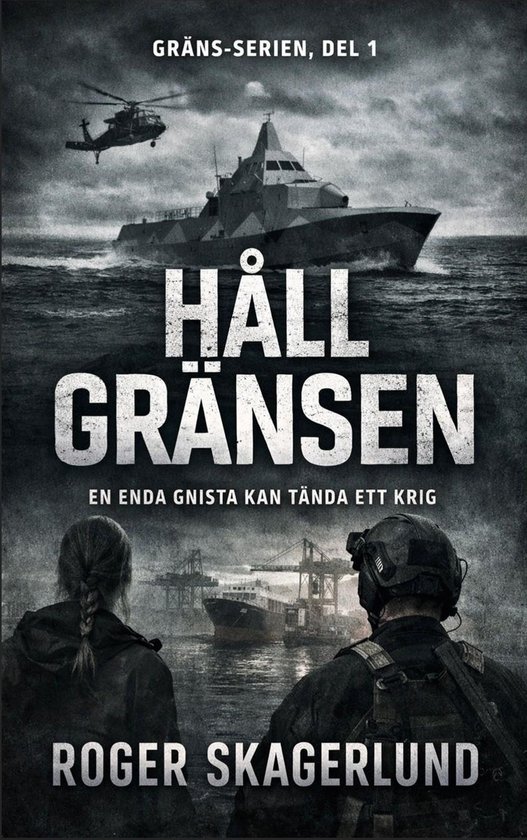 Gränsserien 1 - Håll Gränsen - cover