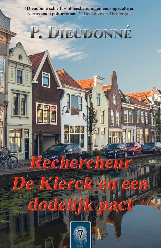 De Klerck 7 - Rechercheur De Klerck en een dodelijk pact - cover