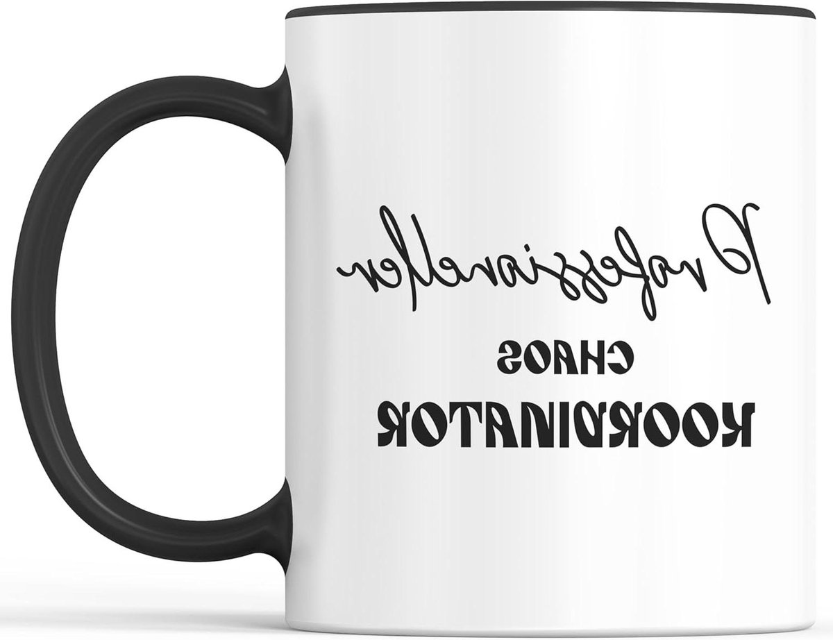 Koffiemok met Gezegde - Mok met Tekst - Cadeau Idee - Vaatwasmachinebestendig - 330 ml - W