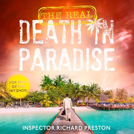 The Real Death in Paradise - cover