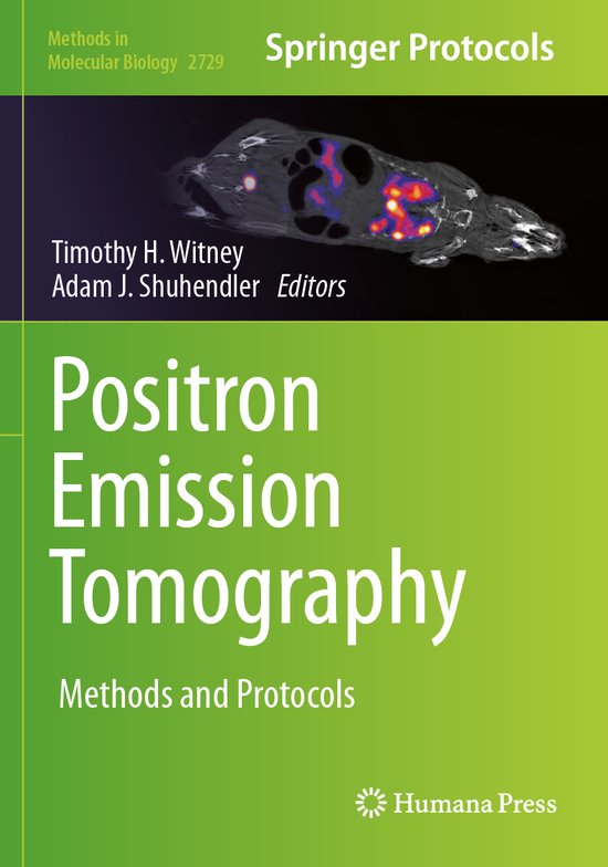 Methods in Molecular Biology2729- Positron Emission Tomography
