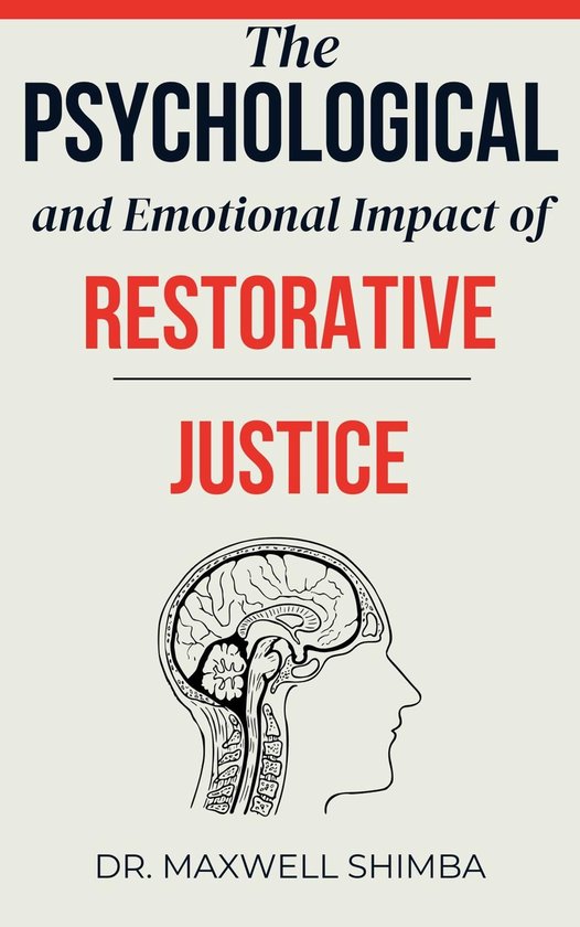 The Psychological and Emotional Impact of Restorative Justic ... - cover