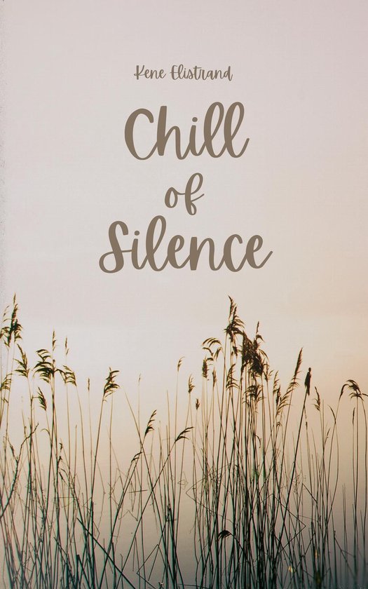Chill of Silence
