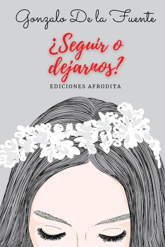 ¿Seguir o Dejarnos? - cover