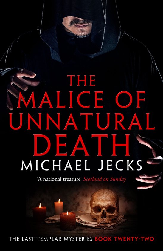 The Malice of Unnatural Death (Last Templar Mysteries 22) - cover