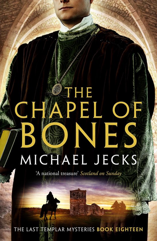 The Chapel of Bones (Last Templar Mysteries 18) - cover