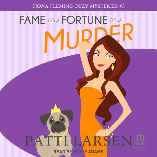 Fame and Fortune and Murder - cover